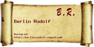 Berlin Rudolf névjegykártya